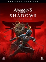 Assassin’s Creed Shadows – The Complete Official Guide: Standard Edition 1913330168 Book Cover