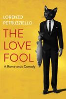 The Love Fool 1735065404 Book Cover