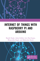 Internet of Things with Raspberry Pi and Arduino 1032085983 Book Cover