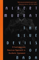 The Blue Devils of Nada: A Contemporary American Approach to Aesthetic Statement 0679758593 Book Cover