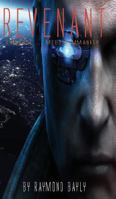 Revenant: Book One of the Revenant Trilogy 0692070362 Book Cover