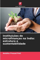 Instituições de microfinanças na Índia: estrutura e sustentabilidade (Portuguese Edition) 6209037275 Book Cover