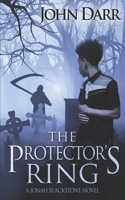 The Protector's Ring (Jonah Blackstone Book 1) 147006300X Book Cover