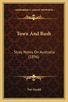 Town and Bush 1377868117 Book Cover