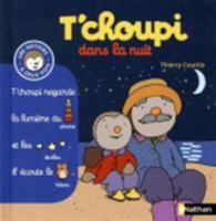 T'choupi dans la nuit 2092537237 Book Cover