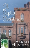 A Capital Christmas (Christmas in the Castle) 1509256458 Book Cover