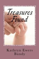 Treasures Found 1468157167 Book Cover
