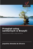 Przeglad uslug sanitarnych w Brazylii (Polish Edition) 6208641292 Book Cover