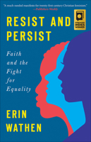 Resist and Persist: Faith and the Fight for Equality 0664263909 Book Cover