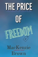 The Price Of Freedom B08FP9P4W8 Book Cover
