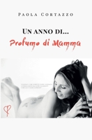 Un anno di... Profumo di Mamma 8831653016 Book Cover