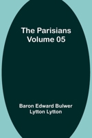 The Parisians - Volume 05 9357380051 Book Cover