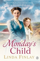 Monday's Child 1405928751 Book Cover