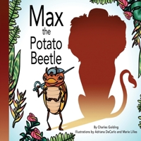 Max the Potato Beetle (The Adventures of Max) 1736507613 Book Cover