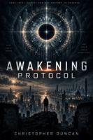 Awakening Protocol B0HLWSHXW4 Book Cover
