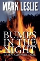 Bumps in the Night 1540102351 Book Cover