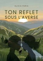 Ton reflet sous l'averse (French Edition) 2386739821 Book Cover