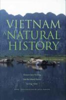 Vietnam: A Natural History 0300106084 Book Cover