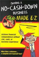 Owning a No-Cash-Down Business 1563825074 Book Cover