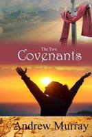 The Two Covenants 0875084826 Book Cover