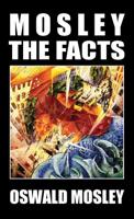 Mosley - The Facts 191317641X Book Cover