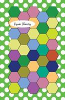 Organic Chemistry: Hexagon Paper (Large) 0.5 Inches (1/2") 100 pages (5.06"x 7.81") White Paper, Hexes Radius Honey comb paper, Hexagonal Graph, ... Composition Notebook for Game Maps Grid Mats 1792909209 Book Cover