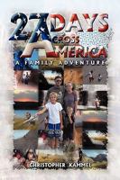 27 Days Across America 1450025072 Book Cover