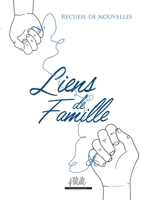 Liens de Famille 2322274682 Book Cover