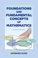 Foundations and Fundamental Concepts of Mathematics 048669609X Book Cover