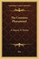 The Countess Pharamond: A Sequel to 's Heba' 1240881851 Book Cover