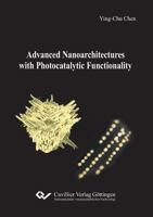 Advanced Nanoarchitectures with Photocatalytic Functionality 3736997809 Book Cover