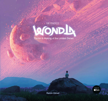 WondLa: The Art & Making of the Limited Series 1835410421 Book Cover