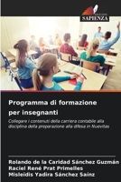 Programma di formazione per insegnanti: Collegare i contenuti della carriera contabile alla disciplina della preparazione alla difesa in Nuevitas 6206344460 Book Cover