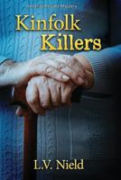 Kinfolk Killers: An Olive Reader Mystery 1946063533 Book Cover