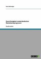 Zuverlässigkeit niederländischer Wachstumsprognosen 3638930475 Book Cover