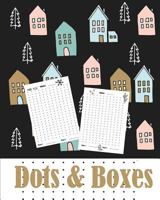Dots and Boxes: Game Book (110 Games): Travel Games |Logic & Brain Teasers 1792637357 Book Cover
