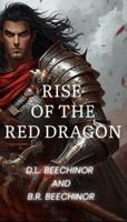 Rise of the Red Dragon: Dragon World Book 1 B0HJJNDFVR Book Cover