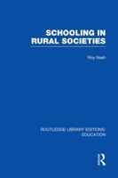 Schooling in Rural Societies (Contemporary sociology of the school) 0415752906 Book Cover