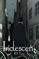 Iridescent B0DVJ3R343 Book Cover