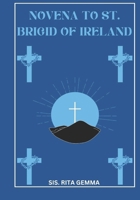 Novena to St. Brigid of Ireland B0DVLT34C6 Book Cover