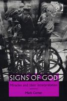Signs Of God: Miracles And Their Interpretation 1138620564 Book Cover