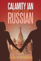 Calamity Jan and the Russian B0H1JZZ6C1 Book Cover