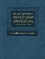 Dank, Trauer- Und Bu�rede Auf Den Letzten Tag Des 1777 Jahres, ALS Einen Tag Vorher Maximilian Joseph Der Dritte, ... Mit Gr��tem Leidwesen Seines Voltes in Die Ewigkeit Abgefodert Wurde... Vorgetrage 0274654458 Book Cover