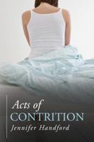 Acts of Contrition 1477809503 Book Cover