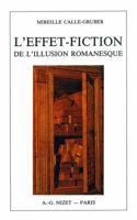 L'effet-fiction: De l'illusion romanesque 2707811300 Book Cover