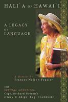 Halia of Hawaii: A Legacy of Language 1449077080 Book Cover