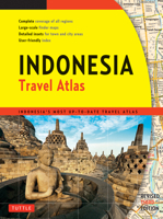 Indonesia Travel Atlas Third Edition: Indonesia's Most Up-to-date Travel Atlas 0804841985 Book Cover