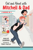 Out and about with Mitchell and Dad 1536213047 Book Cover