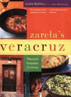 Zarela's Veracruz: Mexico's Simplest Cuisine 0618444106 Book Cover