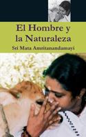 El Hombre y la Naturaleza 1680374192 Book Cover